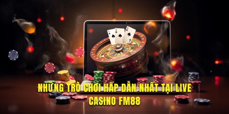 Tham khảo những trò chơi hấp dẫn tại live casino